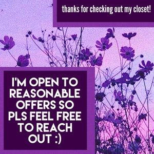 FEEL FREE TO REACH OUT ANYTIME :)